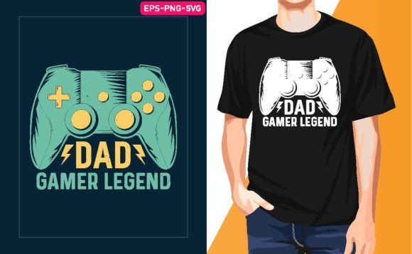 Dad Gamer Legend Fathers Day Gaming Dad Graphics